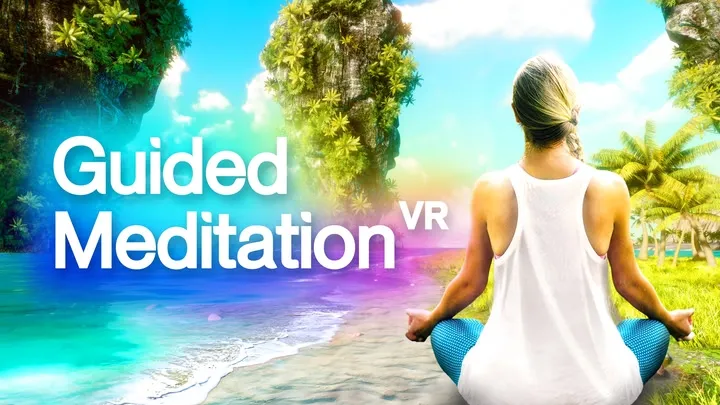 GUIDED MEDITATION VR
