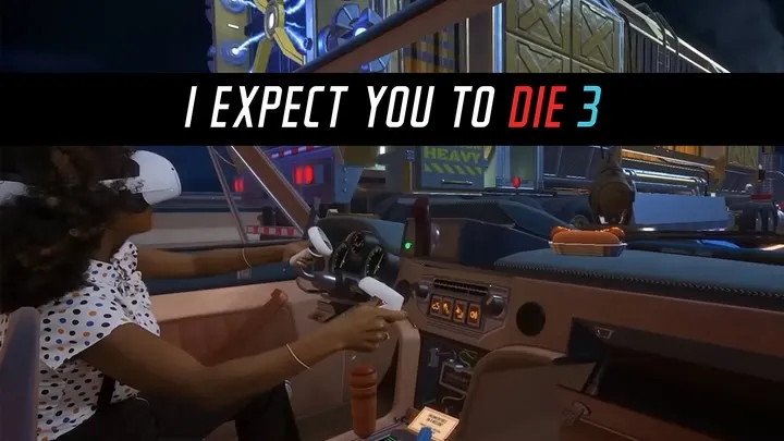 I EXPECT YOU TO DIE 3