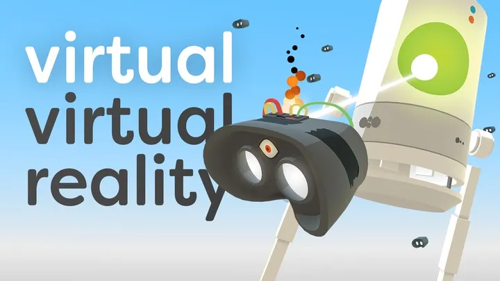 VIRTUAL VIRTUAL REALITY